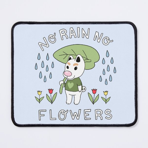 Item preview, No Rain No Flowers designed and sold by MoodyPupStudio.
