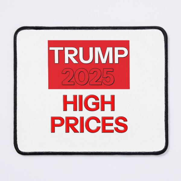 Item preview, TRUMP 2025 HIGH PRICES designed and sold by Drew-Drew.