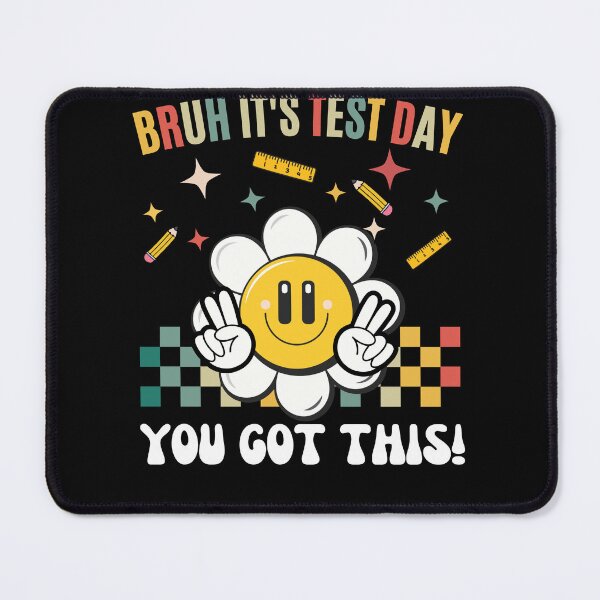 Item preview, Rertro Flower Bruh It's Test Day You Got Testing Day Teacher kids  designed and sold by Run to Creations.