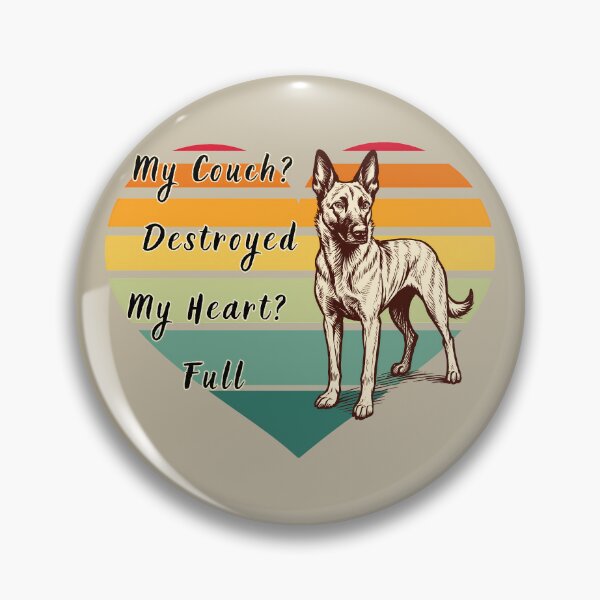 Item preview,  Retro Dutch Shepherd My Couch Destroyed My Heart Full designed and sold by KateLeap.