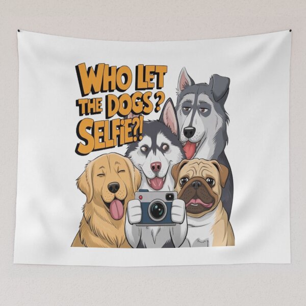 Item preview, Who Let the Dogs Selfie?! – Funny Dog Design for Pet Lovers designed and sold by Petpixy.