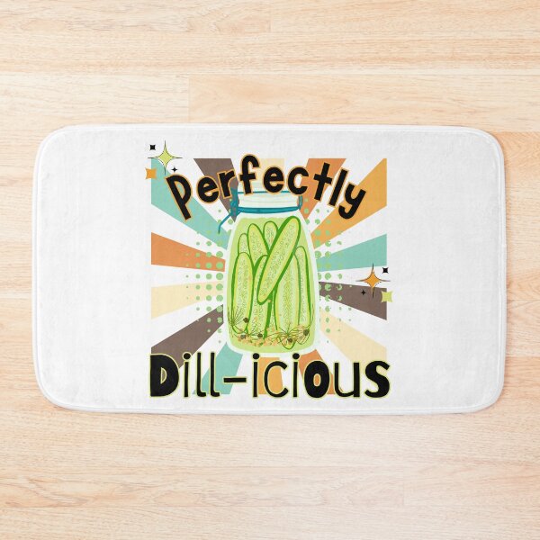 Item preview, Perfectly Dill-icious | Dill Pickles | Pickle Lovers | Pickle Pun designed and sold by SunandShade.