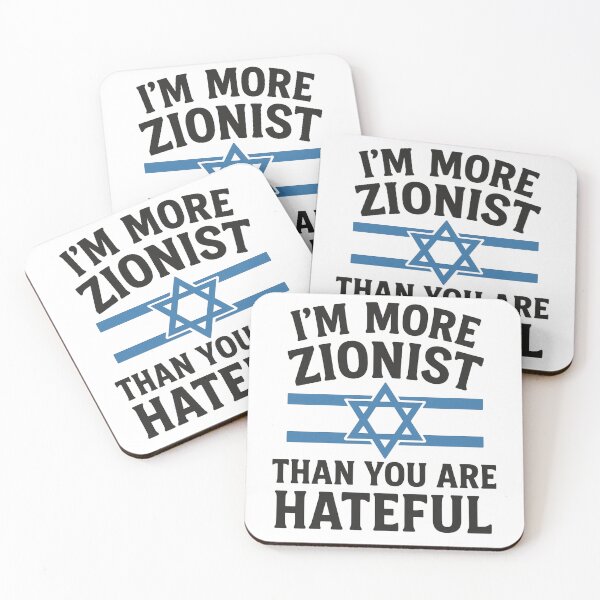 Item preview, I'm More Zionist Than You Are Hateful designed and sold by Kiwi Bond.