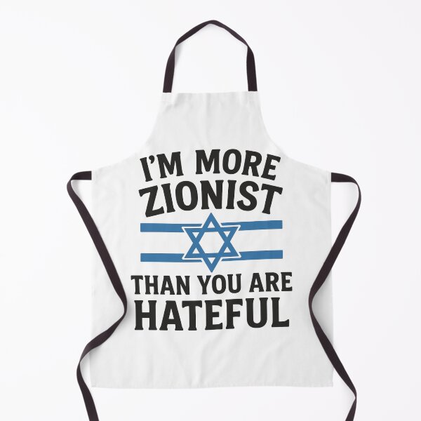 Item preview, I'm More Zionist Than You Are Hateful designed and sold by Kiwi Bond.
