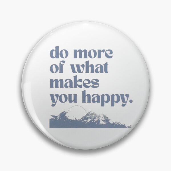 Item preview, Do more of what makes you happy designed and sold by elartis.