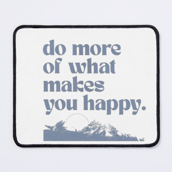 Item preview, Do more of what makes you happy designed and sold by elartis.