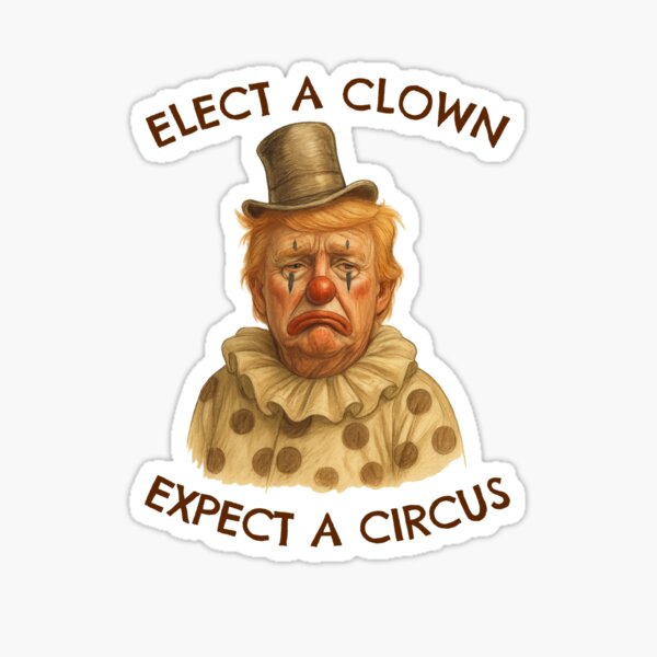 Aperçu de l'œuvre Élisez un clown Attendez-vous à une satire politique de cirque créée et vendue par The Junto Shop.