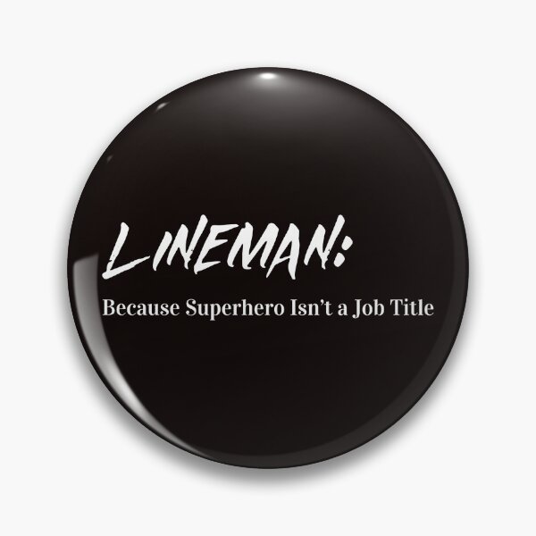Item preview, LINEMAN: BECAUSE SUPERHERO ISN'T A JOB TITLE designed and sold by DCTEEDESIGNS.