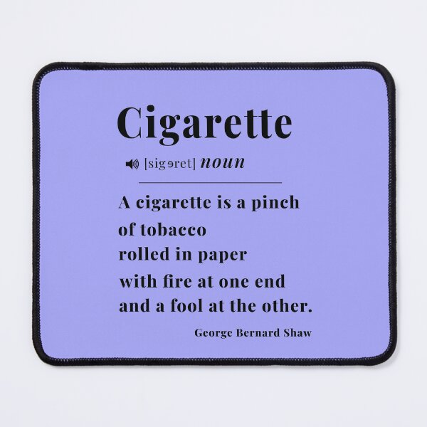 Item preview, Cigarette Definition Quote 1 designed and sold by DigitalandPhoto.