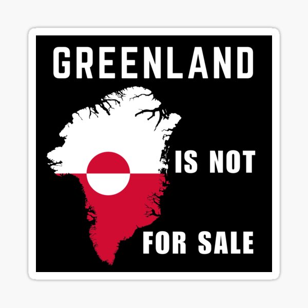 Item preview, Greenland Is Not For Sale designed and sold by ThereseLyssia.