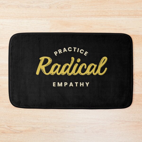 Item preview, Radical Empathy Courageous Connection designed and sold by Zakrytos ★★★★★.