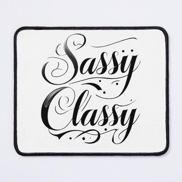 Item preview, Sassy Classy Typography Design – Elegant and Bold Lettering Art designed and sold by IINSPIRA.