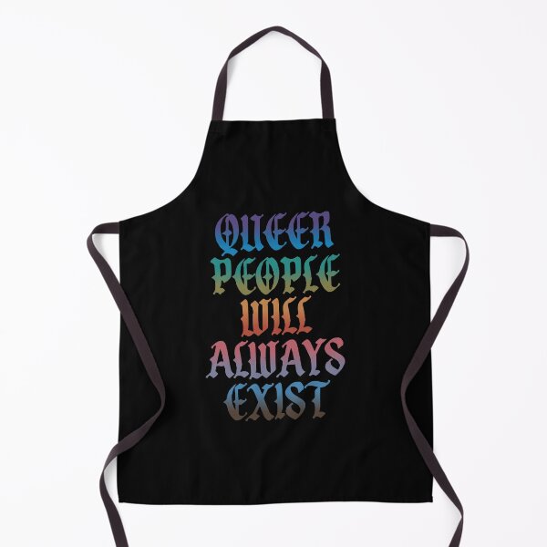 Item preview, Queer People Will Always Exist designed and sold by kjanedesigns.