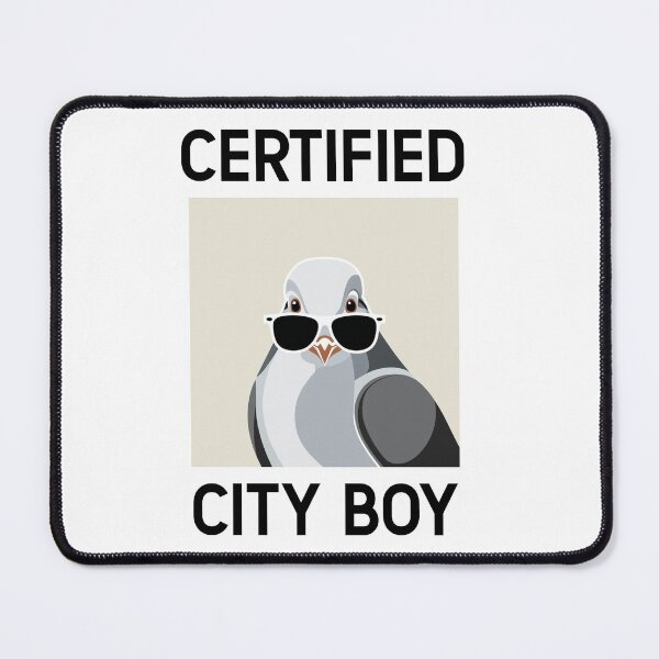 Item preview, Certified City Boy | Funny Pigeon Quote Design designed and sold by EnchantedWishes.