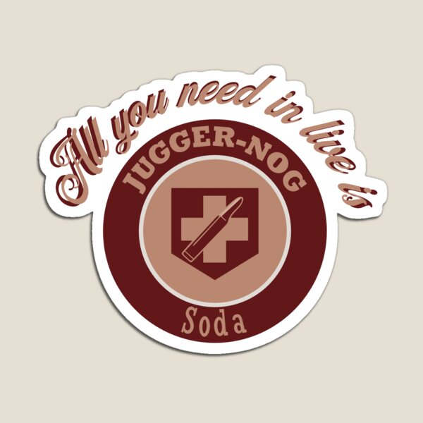 Item preview, All you need in live is jugger-nog soda designed and sold by LayersDesign.