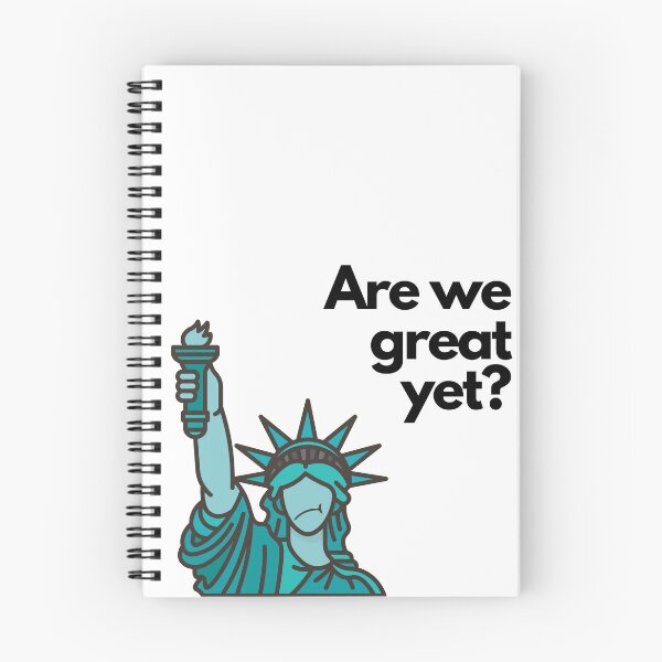 Item preview, Statue of Liberty: Are We Great Yet? designed and sold by ElixirCraft.