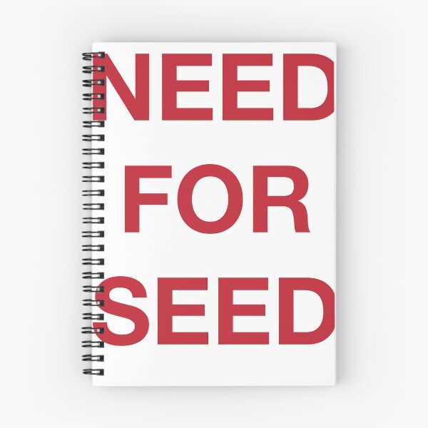 Item preview, NEED FOR SEED designed and sold by SprayandPray69.