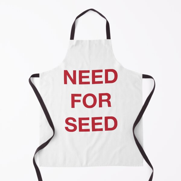 Item preview, NEED FOR SEED designed and sold by SprayandPray69.