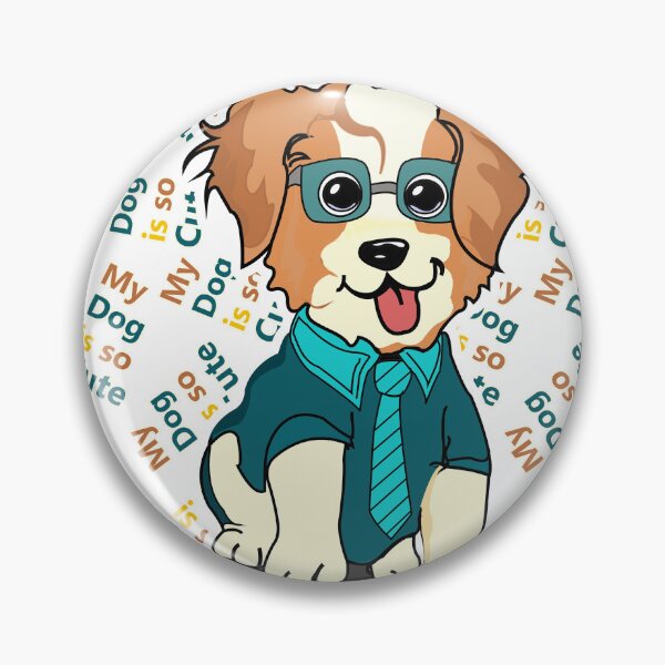 Item preview, Adorable Dog Art with "My Dog is So Cute" designed and sold by dredesignshop1.