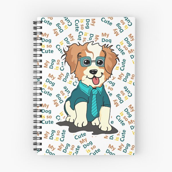 Item preview, Adorable Dog Art with "My Dog is So Cute" designed and sold by dredesignshop1.