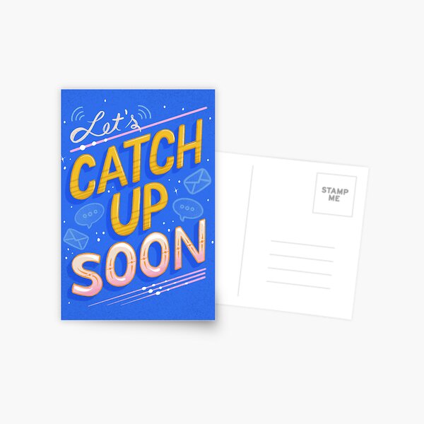 Let's Catch Up Soon Greeting Card Postcard