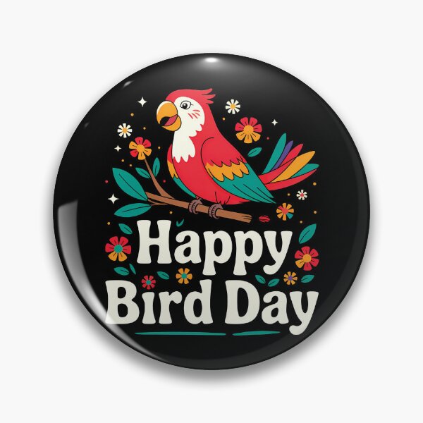 Item preview, Happy National Bird Day designed and sold by AlchemyColor.