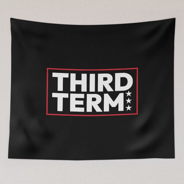 Item preview, Third Term - Donald Trump Campaign Logo 2028 designed and sold by BeerBro-Designs.