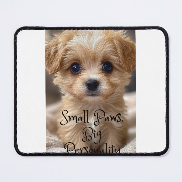 Item preview, Small Paws, Big Personality designed and sold by BiHstore.