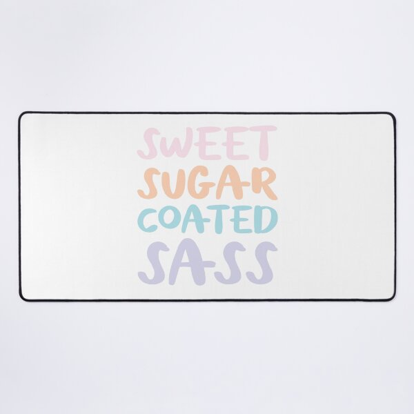 Item preview, Sweet Sugar coated sass designed and sold by jazzydevil.