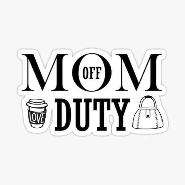 MOM of Duty - Coffee & Shopping Sticker