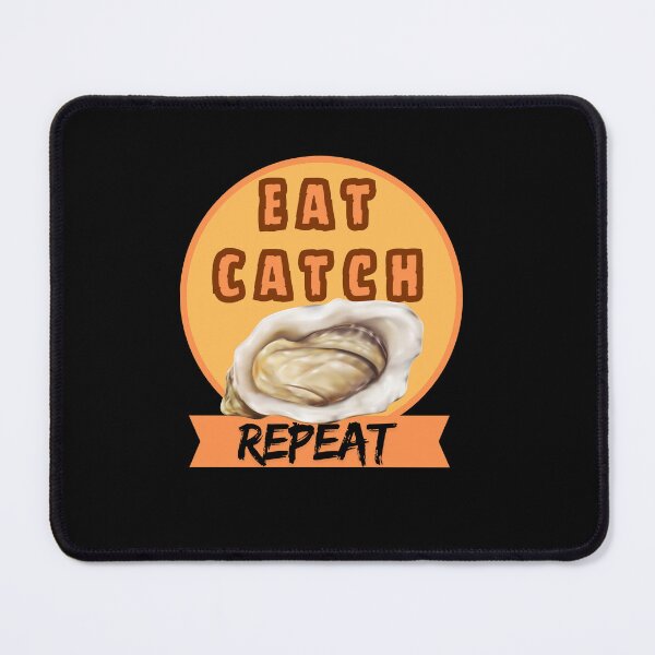 Item preview, Eat, Catch, Repeat: Life of an Oyster Hunter designed and sold by crazygingercat.