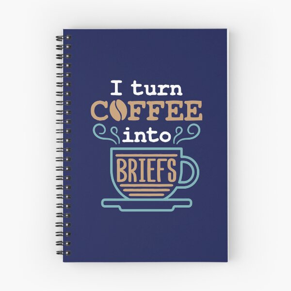 Item preview, Lawyer Attorney I Turn Coffee Into Briefs designed and sold by jaygo.