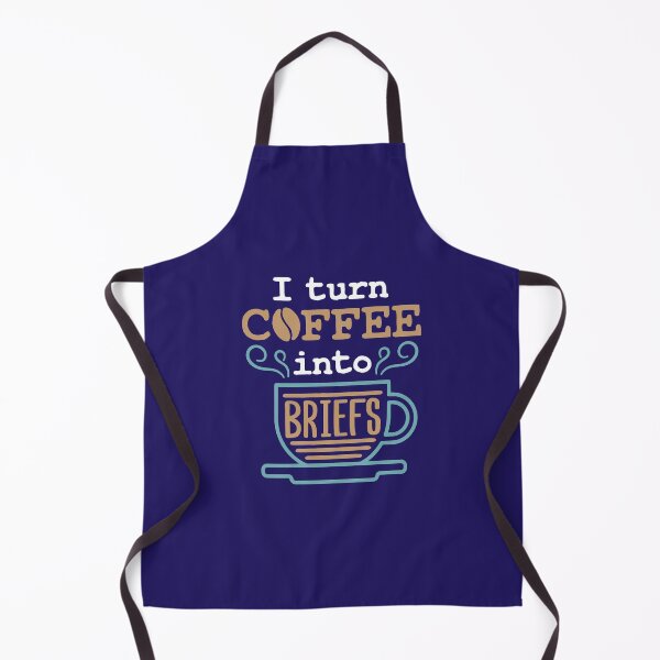 Item preview, Lawyer Attorney I Turn Coffee Into Briefs designed and sold by jaygo.