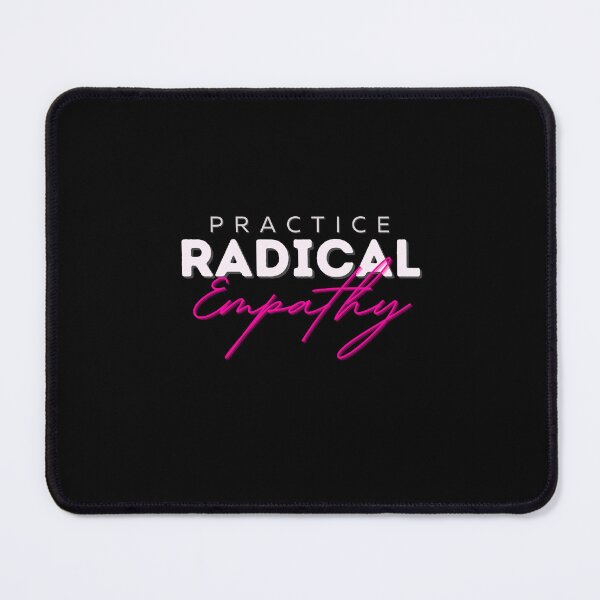 Item preview, Courageous Connection Radical Empathy designed and sold by Zakrytos ★★★★★.