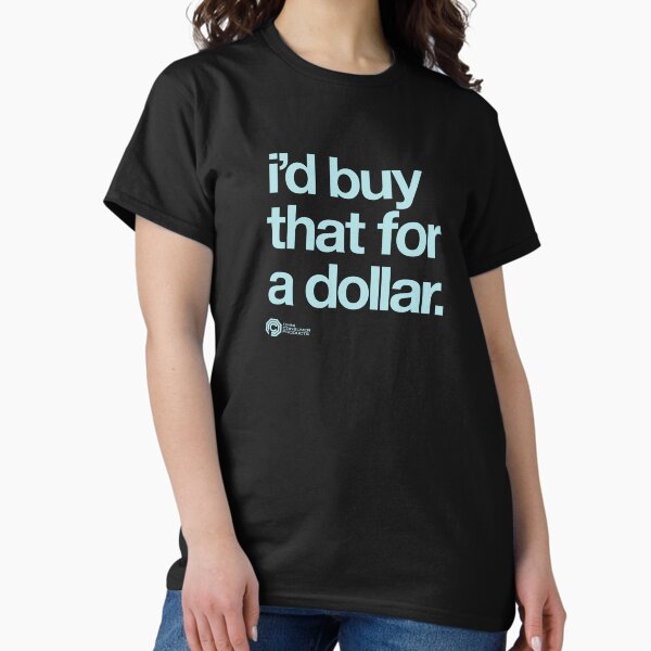 Artikel-Vorschau von Das würde ich für einen Dollar kaufen RoboCop, designt und verkauft von The Common Tee.