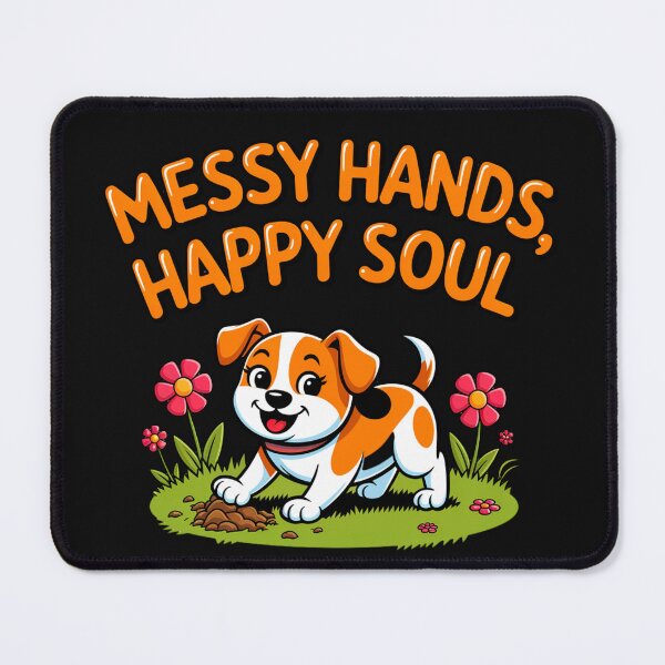 Item preview, Messy Hands Happy Soul, Joyful Puppy Playtime designed and sold by Bliss Find And Design.