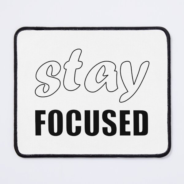 Item preview, Stay Focused designed and sold by Inspirationmotivation.