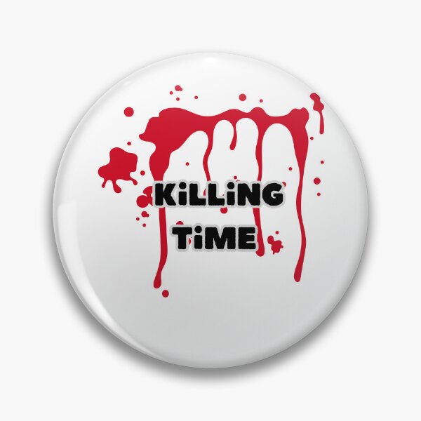 Item preview, Killing Time designed and sold by BlackabyBoutique.