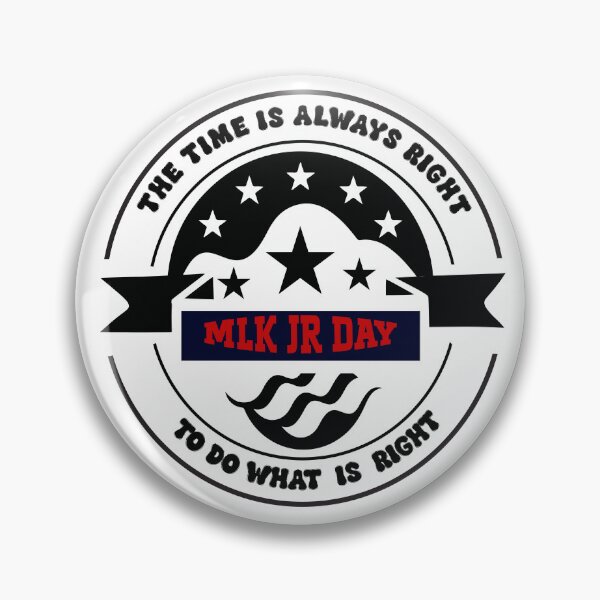 Item preview, The Time is Always Right To Do What Is Right designed and sold by vipvibes.
