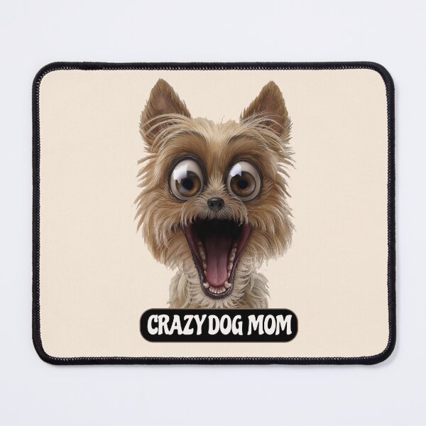 Item preview, Crazy Dog Mom - Crazy Dog designed and sold by binspired2shop.