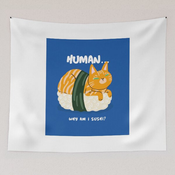 Item preview, Human.. why am I sushi . Goofy, weird and fun artwork by wonkydoodleink designed and sold by wonkydoodleink.