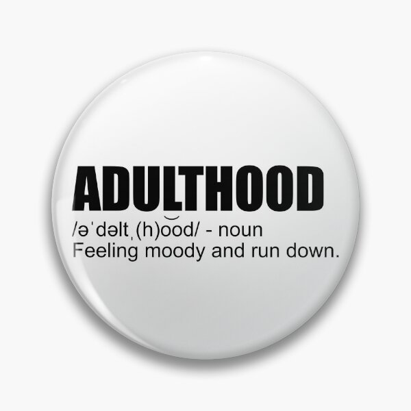 Item preview, Adulthood Definition Adulting Funny Adulthood Definition Gear designed and sold by DynamicDesign.