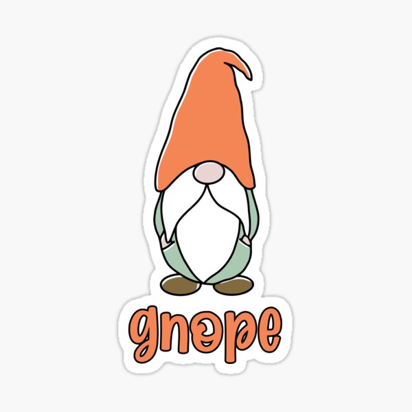 Item preview, Nope Gnome designed and sold by ThomasKadmon.