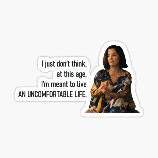 Vista previa del artículo con la obra «Simplemente no creo que, a esta edad, esté destinado a vivir una vida incómoda - Cita de Parker Posey, White Lotus, temporada 3», diseñado y vendido por Wchickendinner.
