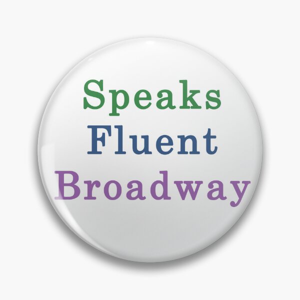 Item preview, Speaks Fluent Broadway designed and sold by NYCBway.