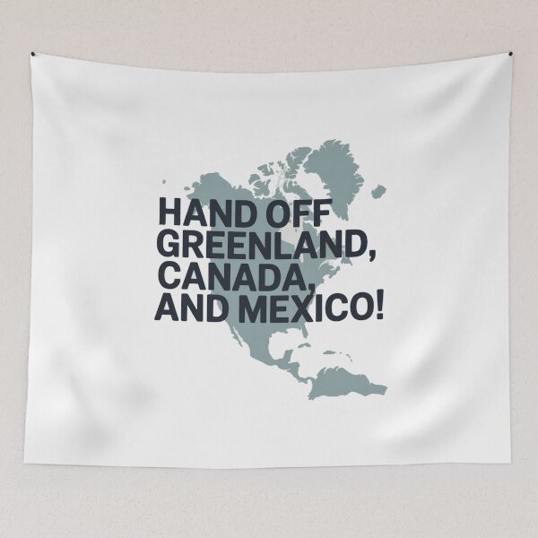 Item preview, Hands Off Greenland, Canada, and Mexico designed and sold by Ink And Inspire.