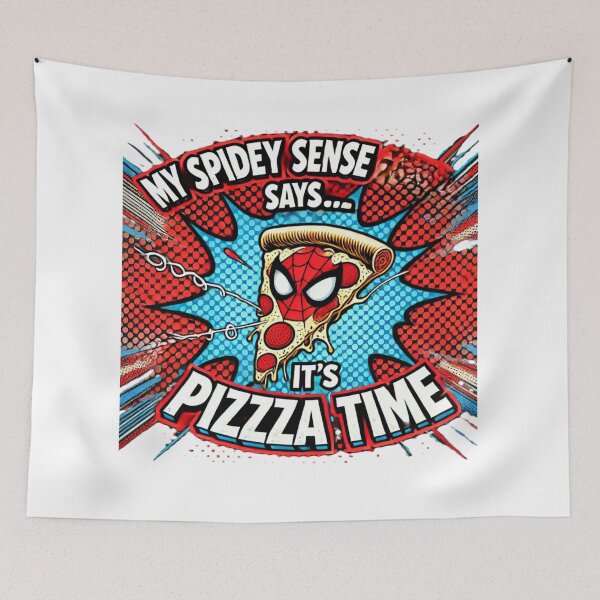 Item preview, My Spidey Sense Says it's Pizza time designed and sold by Nerd Alert.