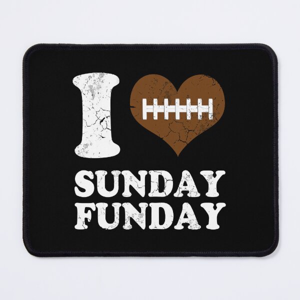 Item preview, I Love Sunday Funday Football designed and sold by GabrieSketcham.