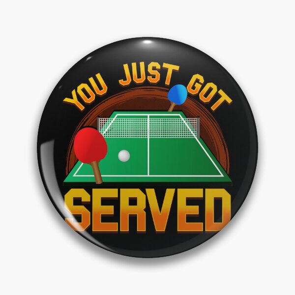 Item preview, You Just Got Served Ping Pong Serve Table Tennis designed and sold by miaa-artistshop.