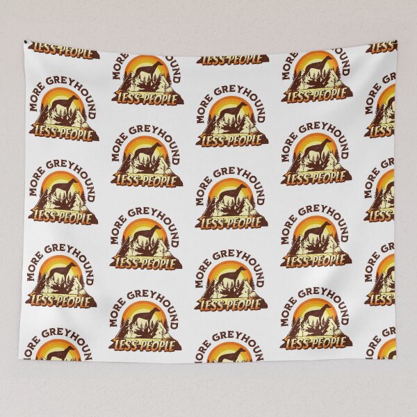 Item preview, More Greyhound Less People Vintage Hiking Camping Gift designed and sold by Guarddogdrive.